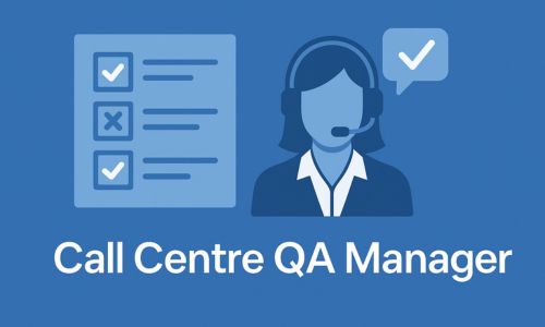 Call Centre QA Manager