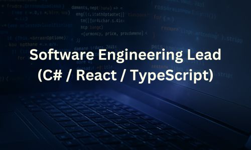Software Engineering Lead ( C#, React, Typescript)